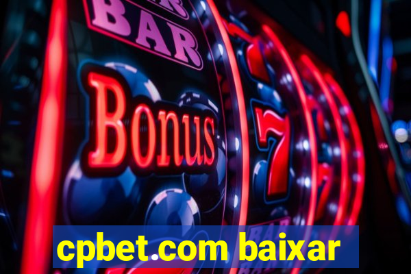 cpbet.com baixar